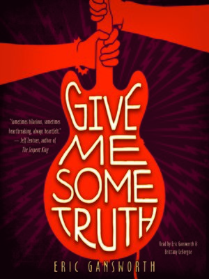 Give Me Some Truth - Audiobook